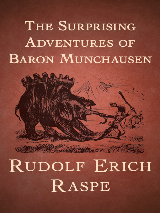 Title details for The Surprising Adventures of Baron Munchausen by Rudolf Erich Raspe - Available